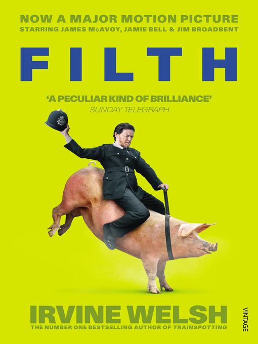 Title details for Filth by Irvine Welsh - Available
